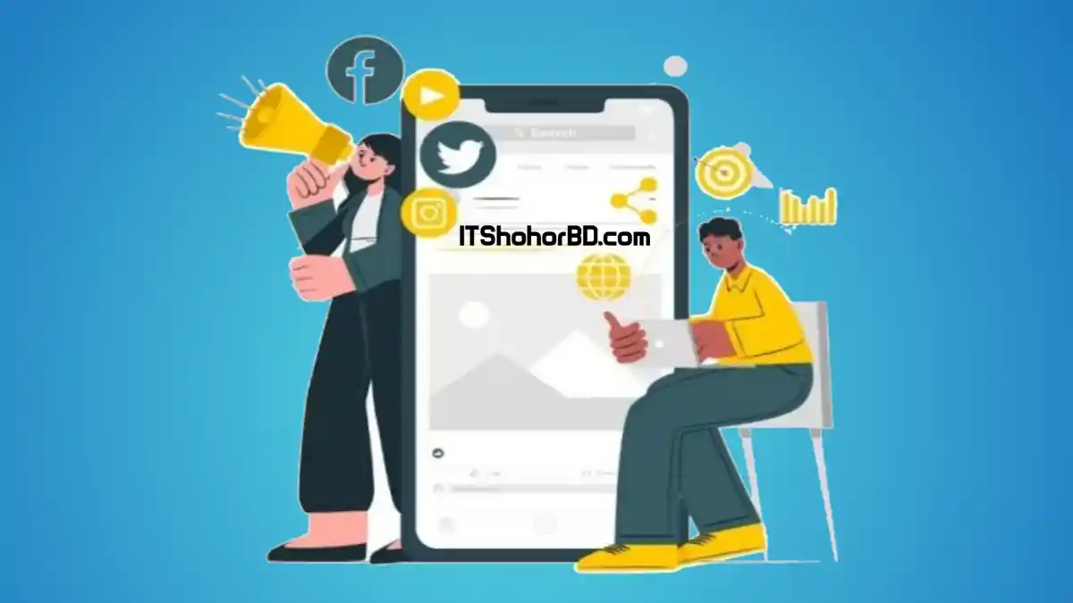 মার্কেটিং স্কিল-সোশ্যাল মিডিয়া ম্যানেজমেন্ট স্ট্রাটেজি